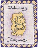 Balancing Dinosaurs - Natural (G) - madeinNZ.co.nz